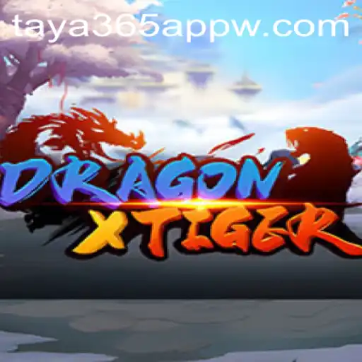 Exploring DragonXTiger: A Thrilling Game Experience on the Taya365 App