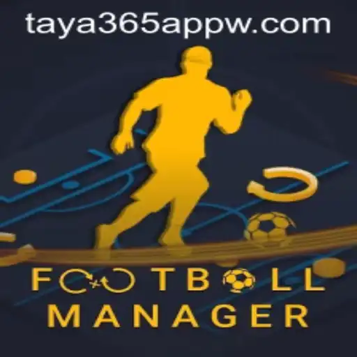 Exploring the World of Football Manager and Its Integration with Taya365 App