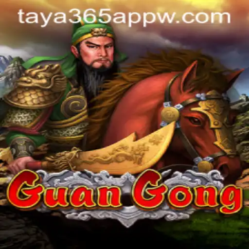 Exploring GuanGong: Immersing into the Legendary World with Taya365 App