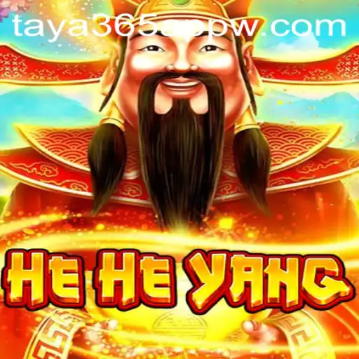 Discovering the Fascinating World of HeHeYang on the taya365 App