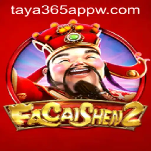 Discover FaCaiShen2: A Journey into Digital Gaming Realms with Taya365 App