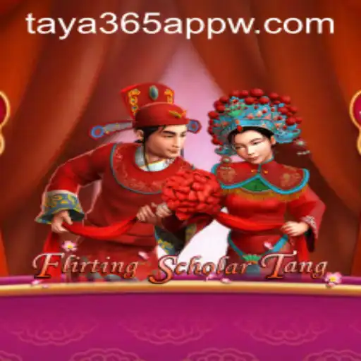 Exploring the Captivating World of Flirting Scholar Tang with the Taya365 App
