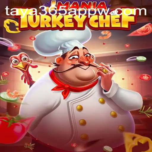 Exploring the Culinary Adventure of JManiaTurkeyChef: A Dive into the Exciting World of taya365 App