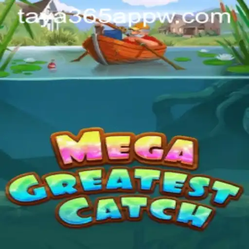 Discover the Exciting World of MegaGreatestCatch: A New Age of Fishing Adventure