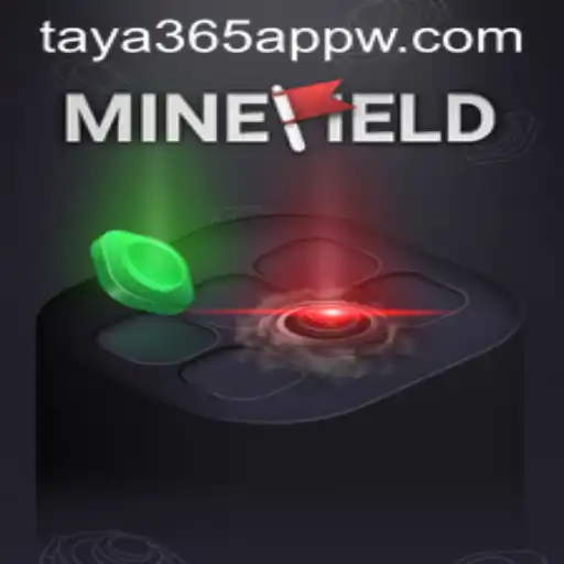 Exploring the World of MineField and Its Integration with the Taya365 App