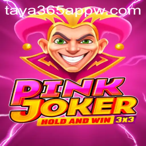 Explore the Exciting World of Pinkjoker with Taya365 App