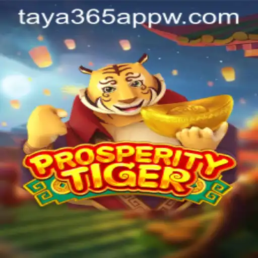 Exploring the World of ProsperityTiger: A New Era in Mobile Gaming