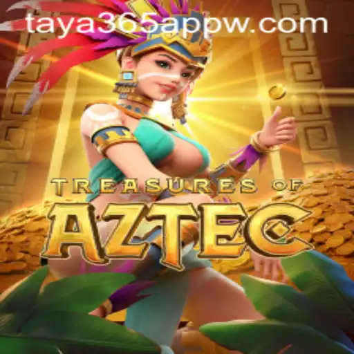 Discover the Excitement of Treasures of Aztec with Taya365 App